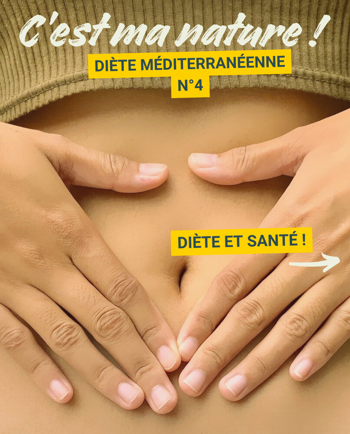 C'est ma nature - Diète méditeranéenne N°4 - Diète et santé
